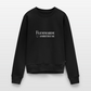 Sweatshirt – Flemmarde Ambitieuse - black