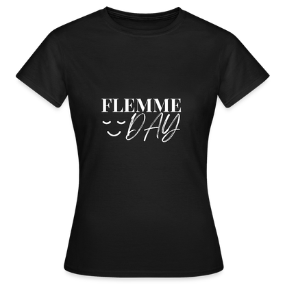 T-Shirt Flemme Day - black